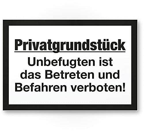 Komma Security Privatgrundstück - Unbefugten Betreten Befahren verboten Schild 30 x 20 cm Hinweisschild Grundstück Verbotsschild - Betreten verboten Warnhinweis widerrechtlich befahren