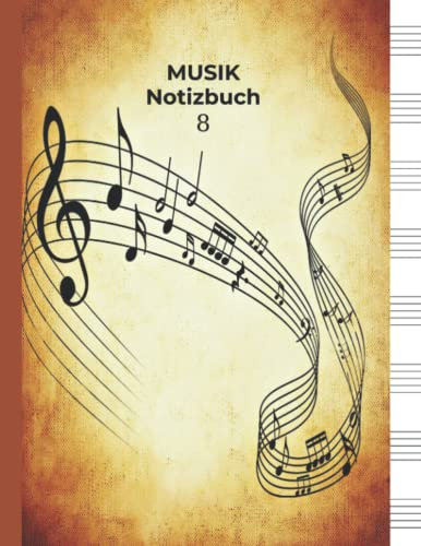Musik Notizbuch: Musikmanuskriptpapier, Blanko-Notenblatt, Musikernotizbuch, Kompositionsbücher, 8 Musikportative
