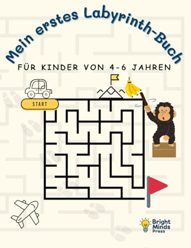 Mein erstes Labyrinth-Buch für Kinder von 4–6 Jahren: 30 einfache Labyrinthe mit Tieren, Fahrzeugen und Fantasiefiguren – Rätselspaß und Ausmalen für Vorschulkinder (Kinder Labyrinth Abenteuer)
