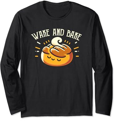 Wake And Bake Rouleau de pâtisserie amusant pour les amateurs de pain fait maison Manche Longue