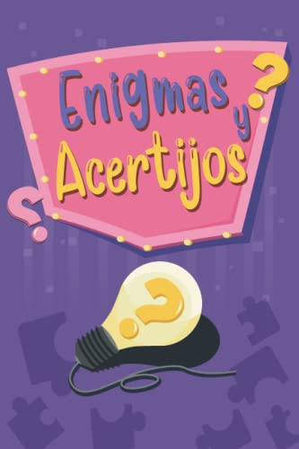 Enigmas y Acertijos para niños inteligentes: Más de 150 adivinanzas y juegos de lógica y pensamiento para resolver (+soluciones) | Para niños a partir de 6 años