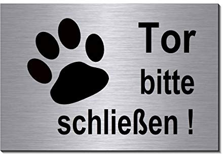 Tor bitte schließen-15 x 10 cm-Schild-Hundeschild-Alu. Edelstahloptik-Hund-Tierschild-Warnschild-Hinweisschild (1905-94 mit Löcher)