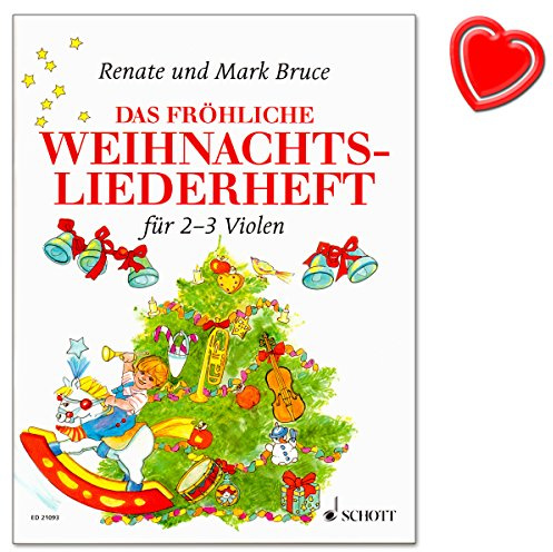 Das fröhliche Weihnachtsliederheft - Die schönsten Weihnachtslieder aus aller Welt von Renate und Mark Bruce - mit bunter herzförmiger Notenklammer