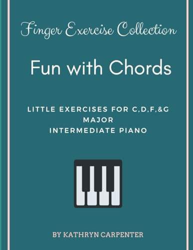 Fun with Chords: Finger Exercise Collection