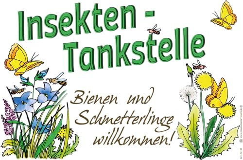Insektentankstelle Gartenschild, 30 x 20 cm, Wetterfestes Hinweisschild für Blühwiese und Blumenwiese