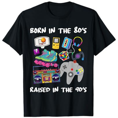Nacido en los años 80 Criado en los 90 Camiseta