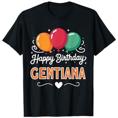 Joyeux Anniversaire en Disant Gentiana T-Shirt