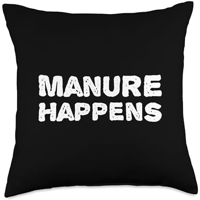 Funny Farming barn clothes apparel for woman man Manure Happens Women Men Cow Lover Funny Farmer Throw Pillow, 18x18, Multicolor