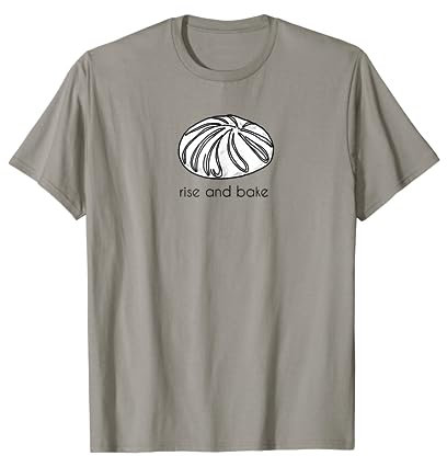 Sourdough Baker Breadmaker Shirt Funny Crunchy Homestead T-Shirt