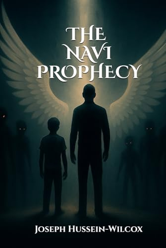 The Navi Prophecy: Part 1