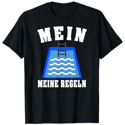 Schwimmbecken Poolzubehör Aufstellpool Planschbecken Pool T-Shirt