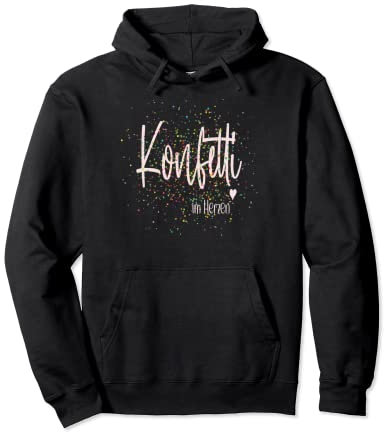 Konfetti im Herzen Karneval Party Pullover Hoodie
