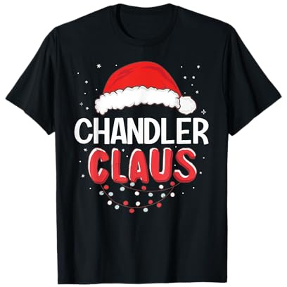 Chandler Santa Claus Christmas Matching Costume T-Shirt