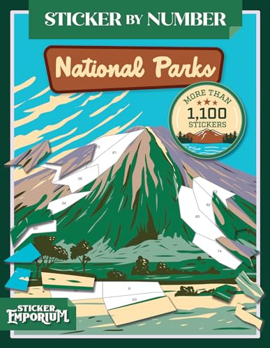 Sticker by Number America's National Parks: Fusion of Paint-by-Number and Sticker Fun by Sticker Emporium