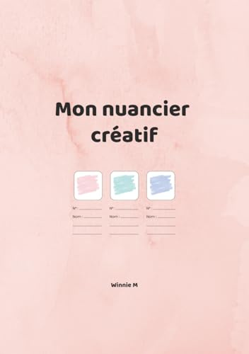 Mon nuancier créatif