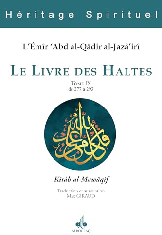 Le Livre des Haltes: Tome IX