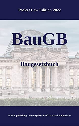 BauGB - Baugesetzbuch: Pocket Law Edition 2022