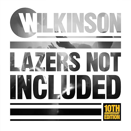 Lazers Not Included: 10th Anniversary