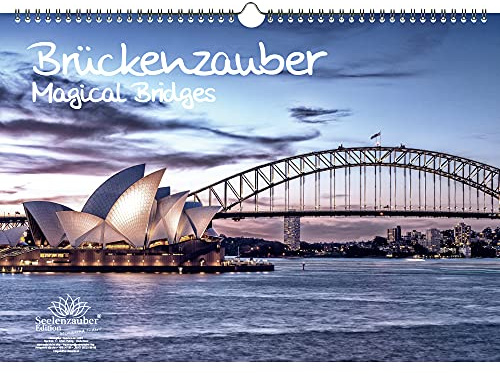 Brückenzauber DIN A3 Kalender - Immerwährender Kalender Brücken - Seelenzauber