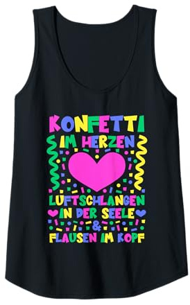 Damen Konfetti im Herzen Luftschlangen in der Seele & Flausen Kopf Tank Top