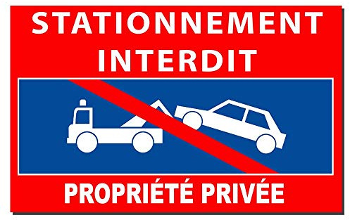 Panneau d'interdiction de stationner Devant la propriété privée en métal