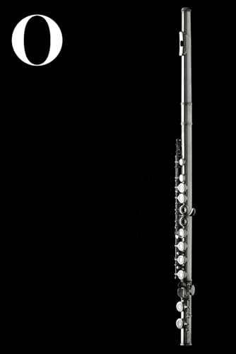 O: Flute Woodwind Instrument Themed Monogram Letter O Initial Notebook / Journal / Diary with Blank Lined Pages for Writing Notes | Unique ... Band Members, Music Artists, and Musicians