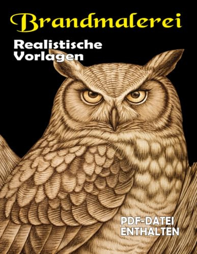 Brandmalerei Vorlagen Wildtiere: Detaillierte Wildtier-Designs für Brandmalerei (PDF Inklusive)