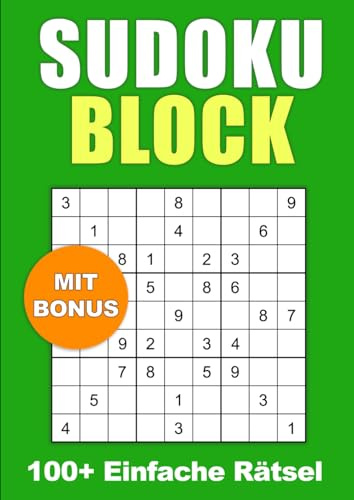 Sudoku Block Einfach: 100+ Rätsel mit Lösungen für Anfänger