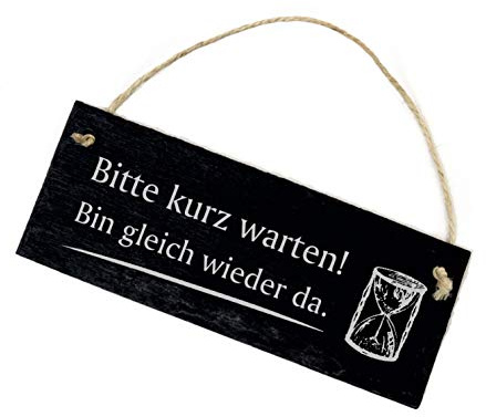 Bitte Warten Schild Schiefertafel graviert, 22x8cm | Bitte kurz warten, bin gleich wieder da, Türschild