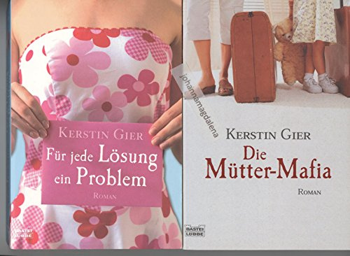 Konvolut 4 Bücher komplett von Kerstin Gier: 1. Für jede Lösung ein Problem, 2. Die Mütter-Mafia, 3. Auf der anderen Seite ist das Gras viel grüner, 4. Ach wär ich nur zu Hause geblieben