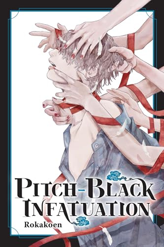 Pitch-Black Infatuation: Volume 2 (Sasaki Agency)