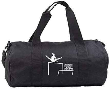 Hippowarehouse I Spend My Weekends At the Local Bars Gymnastics Gymwear Gym Duffle Cylinder Uniform Kit Bag 50 x 25 x 25cm 20 litres
