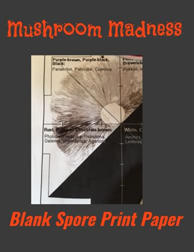 Mushroom Madness: Blank Mushroom Spore Print Paper