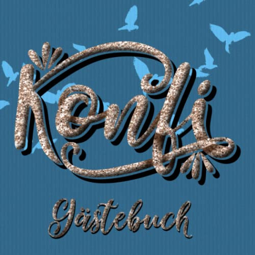 Konfirmation Gästebuch: Tolles Geschenk zur Konfirmation, über 100 Seiten zum Eintragen der Ereignisse rund um die Konfirmation