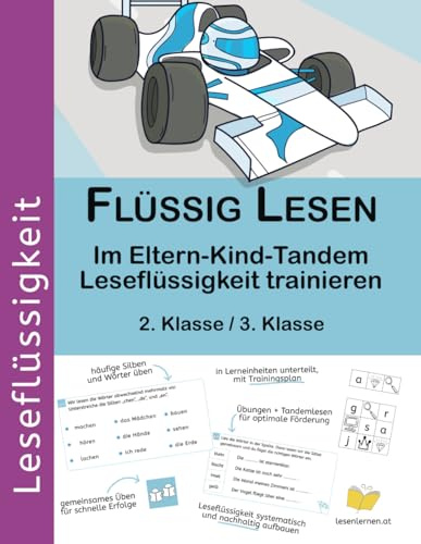Flüssig lesen: Im Eltern-Kind-Tandem Leseflüssigkeit trainieren (2. Klasse / 3. Klasse) (Leseflüssigkeit Grundschule, Band 1)