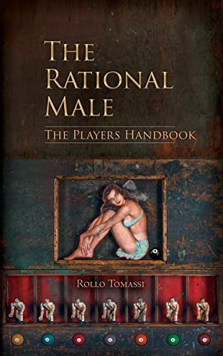 The Rational Male - The Players Handbook: A Red Pill Guide to Game (English Edition)