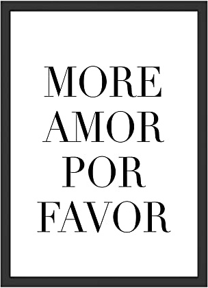 WBdesignz Inspirierendes Wandbild mit der Botschaft More Amor Por Favor - Ein Geschenk voller Liebe - Poster Wohnzimmer Bild Schlafzimmer (ohne Rahmen)