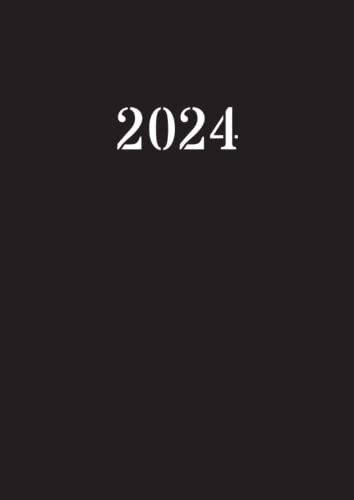 2024: Kalender 2024 1 tag 1 seite Tag mit Zeiteinteilung|12 monate von Januar bis Dezember (A4) Farbe Schwarz