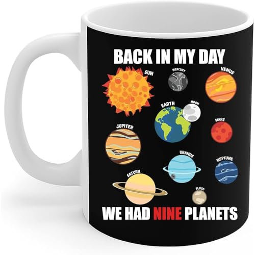 Astronomie - Lustiges Sonnensystem Damals Hatten Wir 9 Planeten Becher Keramik Retro Tasse Neuheit Tasse Neuartige Geschenke Für Kollegen Männer 330 Ml