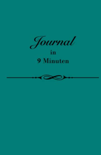 Journal in 9 Minuten Tagebuch (bekannt aus TikTok) | Dankbarkeitstagebuch, Manifestationstagebuch | Dein Journal für Selbstvervollkommnung, Glück, Gesundheit & Erfolg
