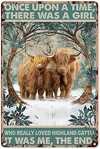 Hucuery Highland Cow Decor Metallschild für Schlafzimmer, The Highland Cattle Once Upon A Time There Was A Girl Who Really Loved Highland Cattle Metallschild, Dekor, Blechschild, Wandkunst,
