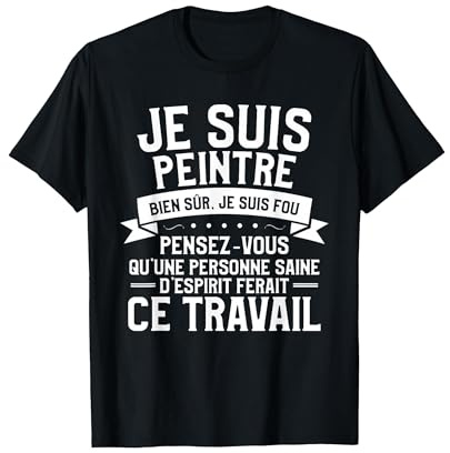idée Cadeau Peintre pour Une Peinture T-Shirt