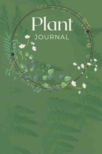 Plant Journal: Lined paper to track your plant maintenance.