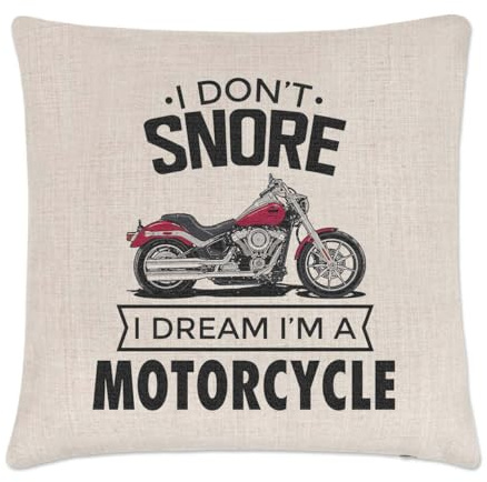 Gift Base I Don't Snore I Dream I'm A Motorcycle Cushion Cover