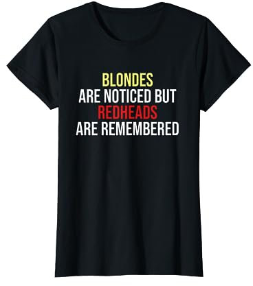 Rothaarig Rotschopf Ginger Rote Haare Haarfarbe Geschenk T-Shirt