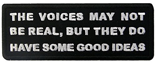 The Voices May Not Be Real Patch broderad emblem applikation fästkrok och ögla emblem