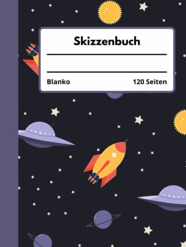 Skizzenbuch gebunden blanko: Notizbuch mit Weltraum Design Groß, 8.5x11, 120 Seiten, zum Zeichnen, Hardcover Buch für Frauen, Männer und Kinder
