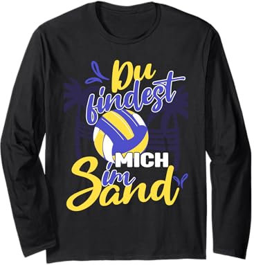Beachvolleyballer Findest mich im Sand Langarmshirt