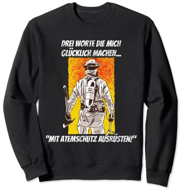 Atemschutz Feuerwehr Feuerwehrmann Feuerwehrfrau Sweatshirt