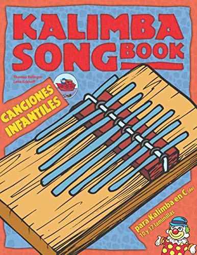 Kalimba Songbook: Canciones infantiles para kalimba en clave C (do)